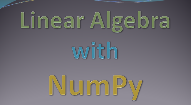 NumPy解释线性代数