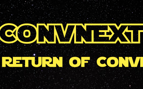 ConvNext：卷积网络的回归