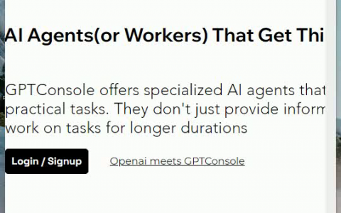 GPTConsole GPTConsole：Web与移动开发领域的革命性AI驱动工具，通过自主代理实现无缝网页自动化，提供成本效益的按使用次数付费模式及社区驱动的改进。简化应用生成、优化用户体验，适用于开发者、自动化任务用户与Twitter爱好者。集成友好，功能强大且灵活，具有高适应性和易用性。
